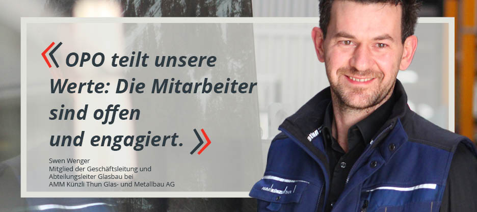 OPO-Kunden im Mittelpunkt: AMM Künzli Thun Glas- und Metallbau AG
